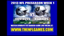 Watch Dallas Cowboys vs Oakland Raiders Live Stream August 9, 2013
