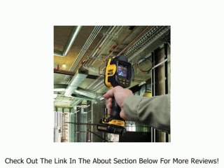 DEWALT DCT416S1 12-Volt Max Imaging Thermometer Kit Review