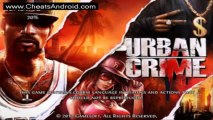 Urban Crime Cheats And Hack Without Jailbreak Fully Tested And Latest Updated