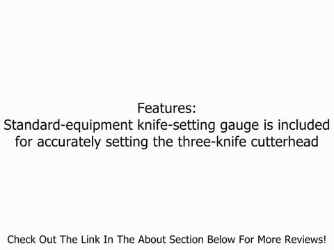 DELTA 22-470 24-Inch 7-1/4 Horsepower Planer, 230/460-Volt 3 Phase Review