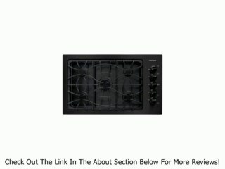 Frigidaire 36 In. Black Gas Cooktop - FFGC3625LB Review