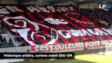 Historique arbitre, cartons avant EAG-OM