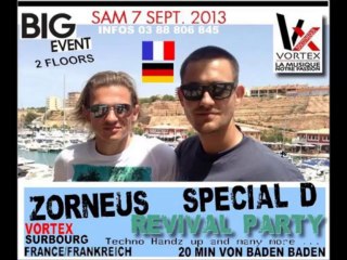 Special D and Dj Kryst-off - Samedi 7 Septembre 2013 au Vortex à Surbourg