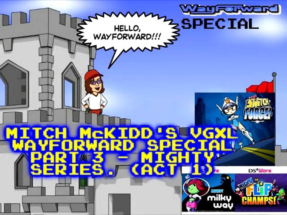 Mitch McKidd's VGXL WayForward Special part 3 - Mighty series review (Act 1)