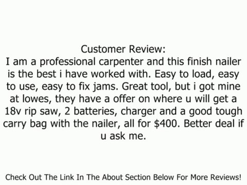 DEWALT DC616KA 1-1/2-Inch to 2-1/2-Inch 18-Volt Ni-Cad Cordless 16-Gauge Straight Finish Nailer Kit Review