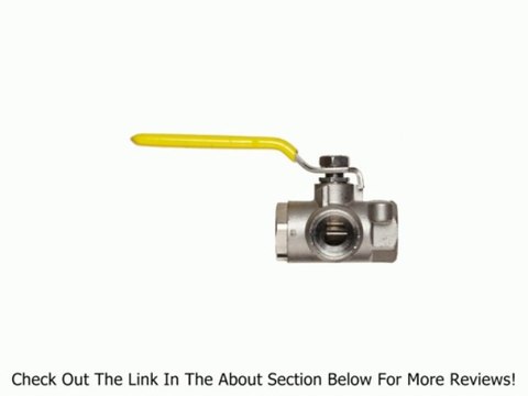 Apollo 76-600 Series Stainless Steel Ball Valve, Two Piece, 3-Port Diverting, Lever, NPT Female Review
