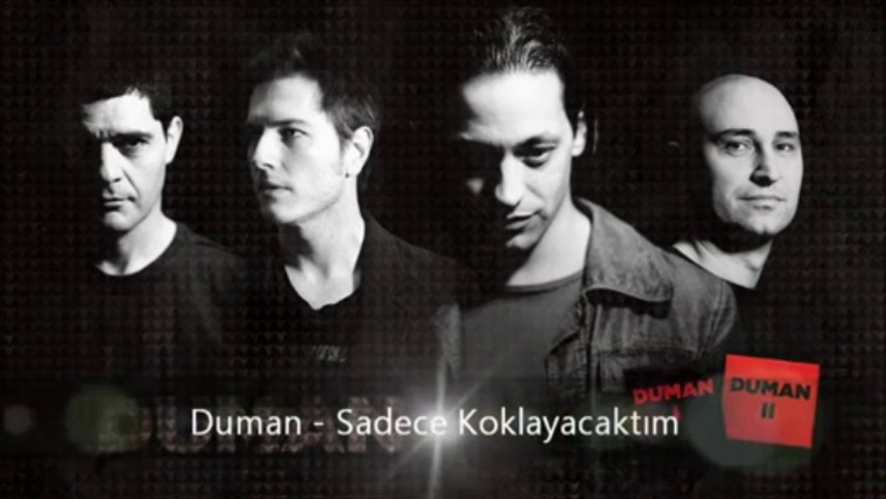 Duman - Sadece Koklayacaktım