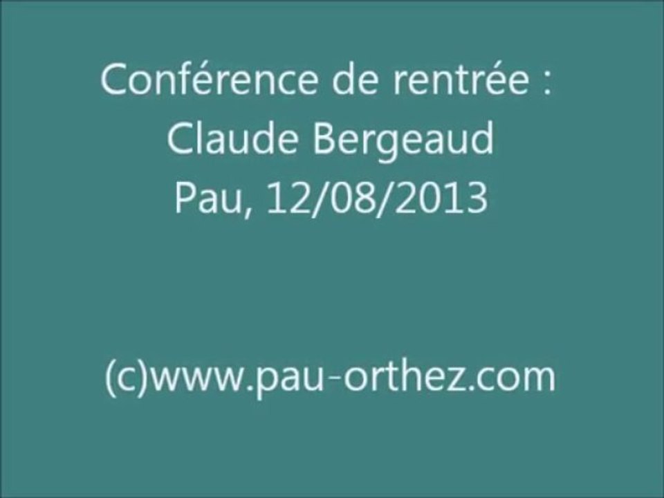 Conférence Bergeaud 12 08 13