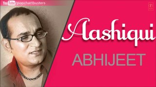 Abhijeet Bhattacharya - Dheere Se Muskura Ke Full Song - Aashiqui Album Songs