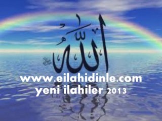 Karisik ilahiler 2013  eilahidinle.com