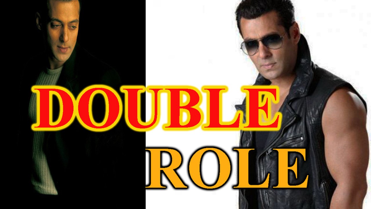 Salman Khan Plays Double Role After 16 years