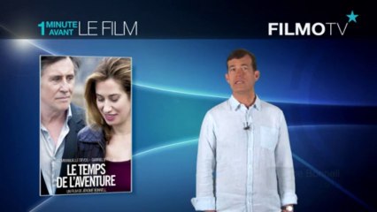 Présentation du film "Le temps de l'aventure" de Jérôme Bonnell