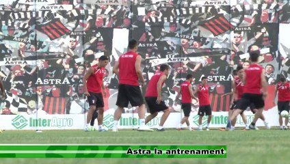 Astra la antrenament