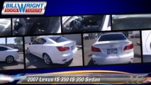 2007 Lexus IS 350 IS 350 - Bill Wright Toyota, Bakersfield