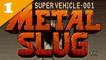 Metal Slug - Mission 01 [Difficulté Max. ]