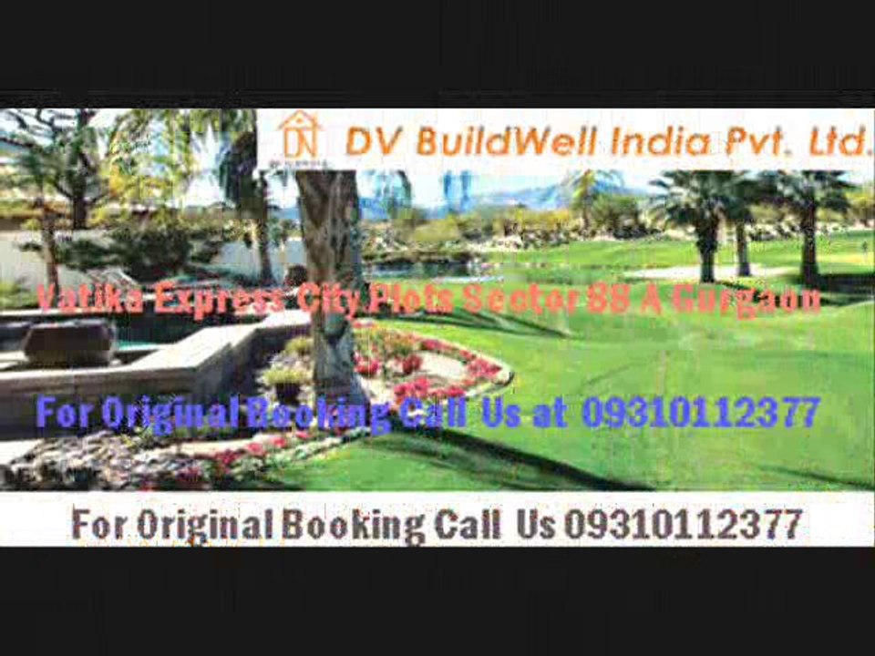 Vatika Express City Plots Sector 88 A Gurgaon Call 09310112377