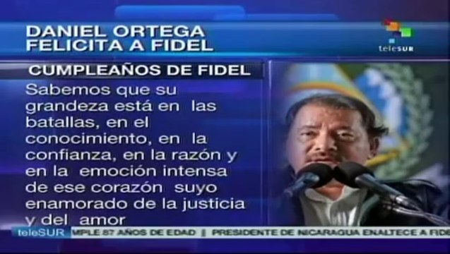 Presidente Daniel Ortega felicita a Fidel Castro por su 87 cumpleaños