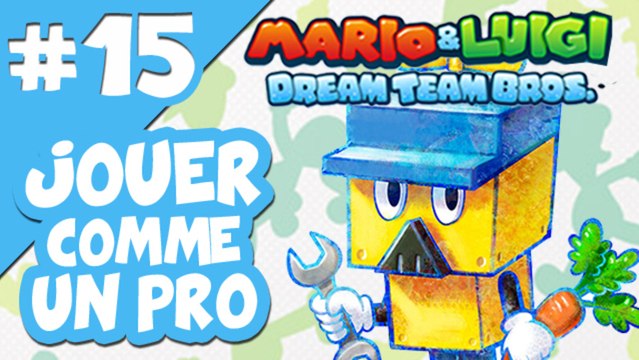 Jouer comme un Pro à Mario & Luigi Dream Team Bros #15