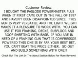 Paslode 501000 F-350S PowerMaster Plus Pneumatic Framing Nailer Review