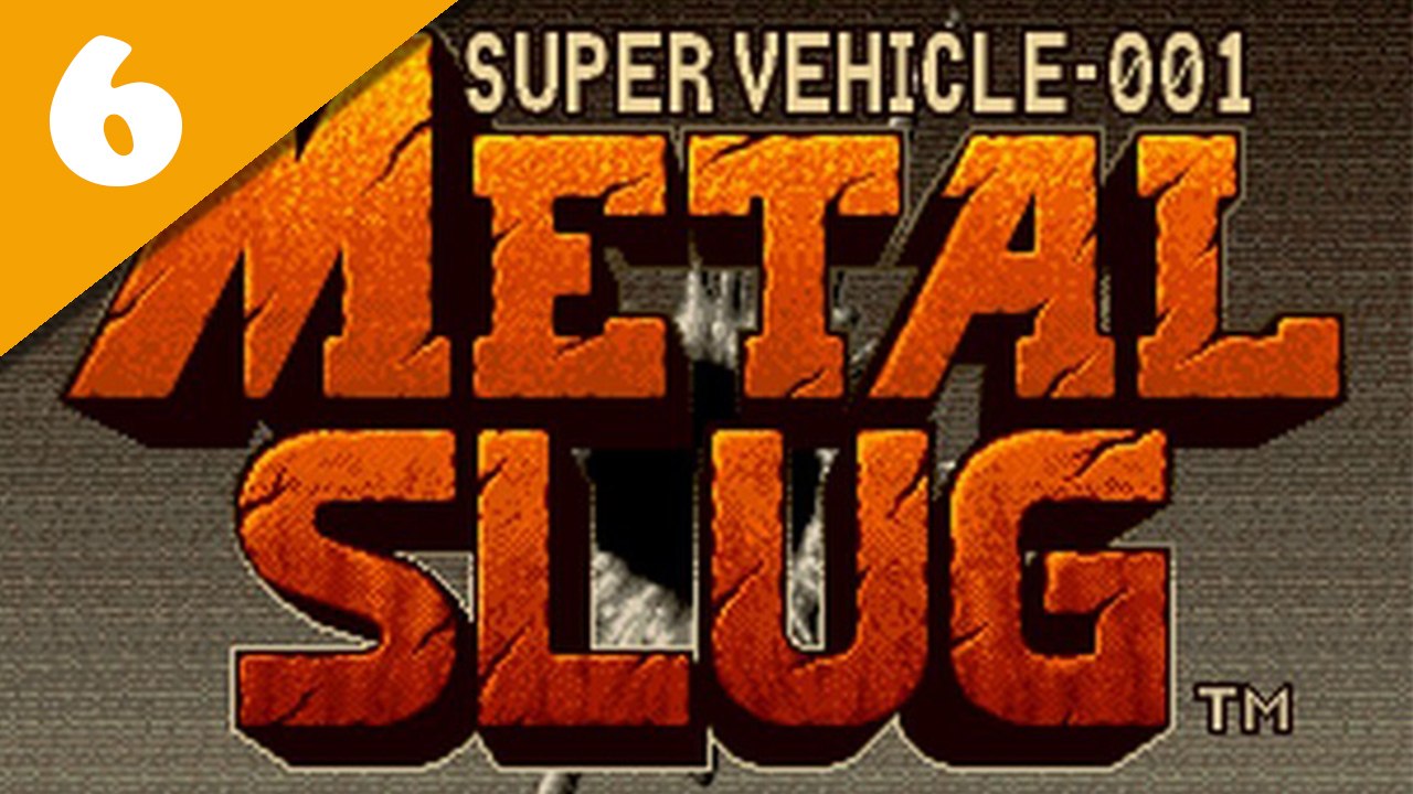 Metal Slug - Mission 06 [Difficulté Max. ]