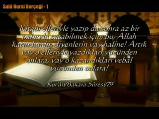 Said Nursi; 'Risaleler arştandır!' [Cevap; Bakara, 79 - Âl-i İmrân, 78 ve Yûnus, 69]