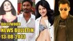 ☞ Bollywood News | After Raanjhanaa, Dhanush In High Demand In Bollywood & More | 13th August 2013