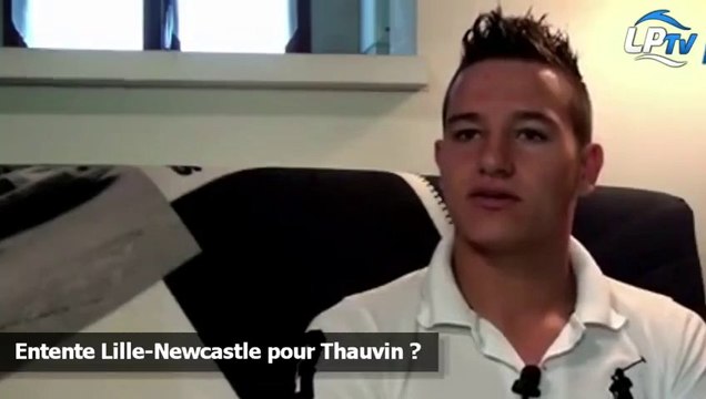 Entente Lille-Newcastle pour Thauvin ?