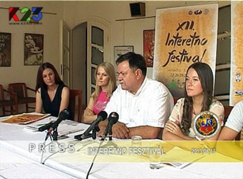 K23TV - Press iz prve ruke - Interetno festival, Subotica - 13. avgust 2013.