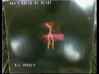 DJ Space'C - Don't Break My Heart (F.T. & Company Edit)