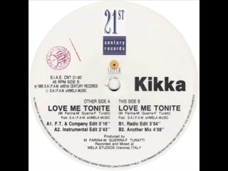 Kikka - Love Me Tonite (F.T. & Company Edit)