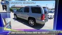 2007 Chevrolet Tahoe 2WD 4dr 1500 LT - Modesto Subaru, Modesto