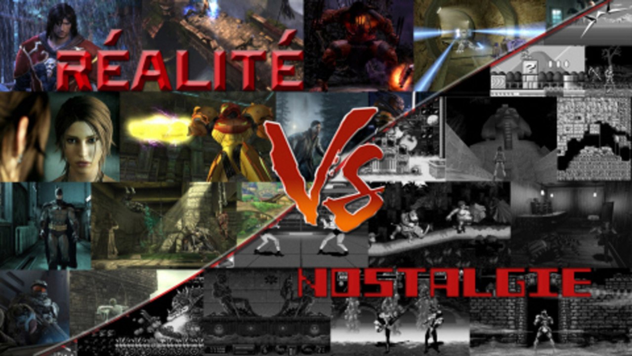 VS #1 : Réalité Vs Nostalgie