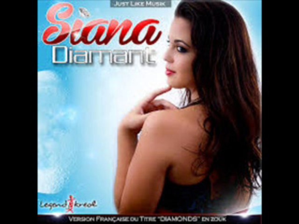 [Zouk] Siana - Diamant (Version 2013)