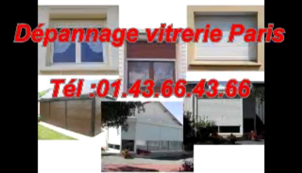 Dépannage vitrerie Paris Tél :01.43.66.43.66