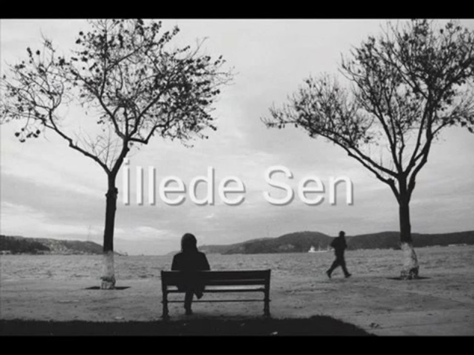 Selami Şahin   -  İllede Sen