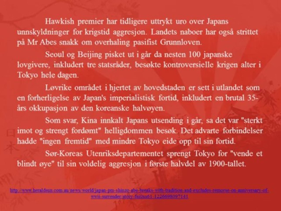 The Koyal Group Warning Signals: Japan PM Shinzo Abe bryter med tradisjonen, og utelukker anger pa arsdagen for WWII overgivelse