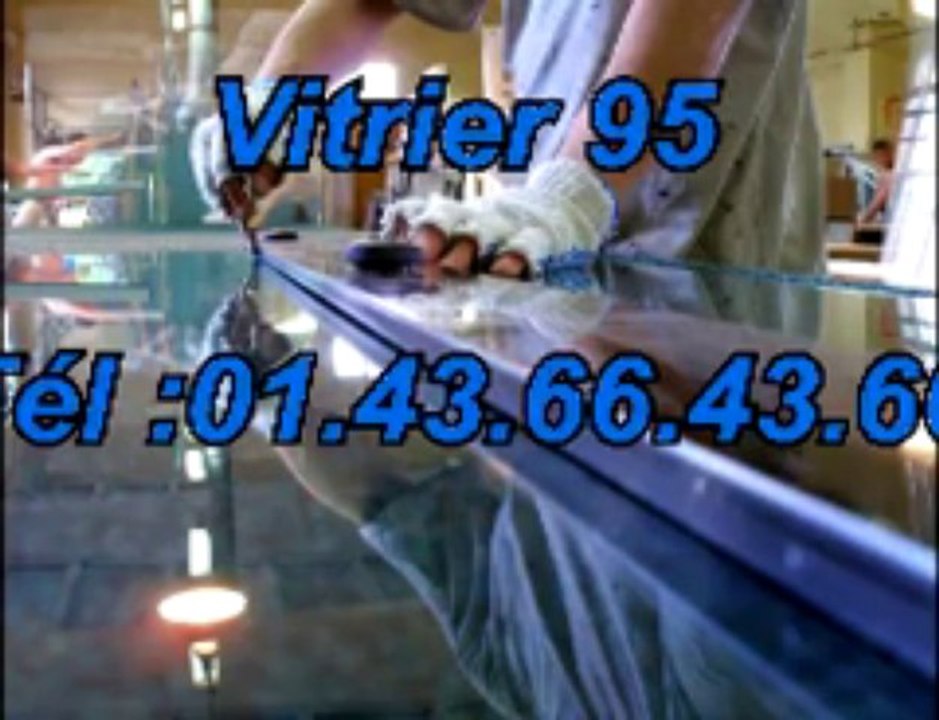 Vitrier 95 Tél :01.43.66.43.66