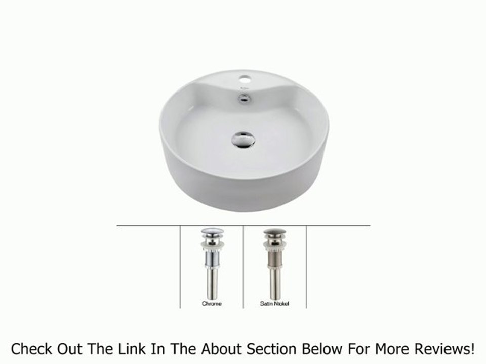 Kraus KCV-142-SN White Round Ceramic Sink and Pop Up Drain with Overflow, Satin Nickel Review