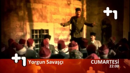 Yorgun Savaşçı - artı bir tv