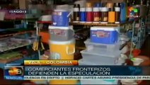 Población fronteriza Vzla.-Colombia rechaza especulación de precios