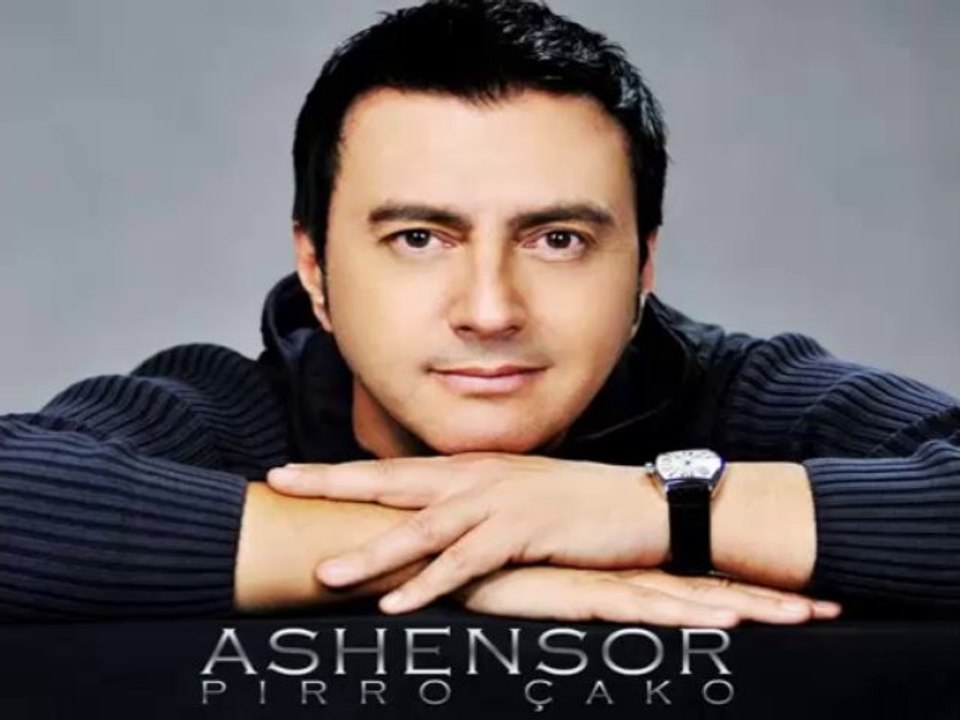 Pirro Cako - Ashensor