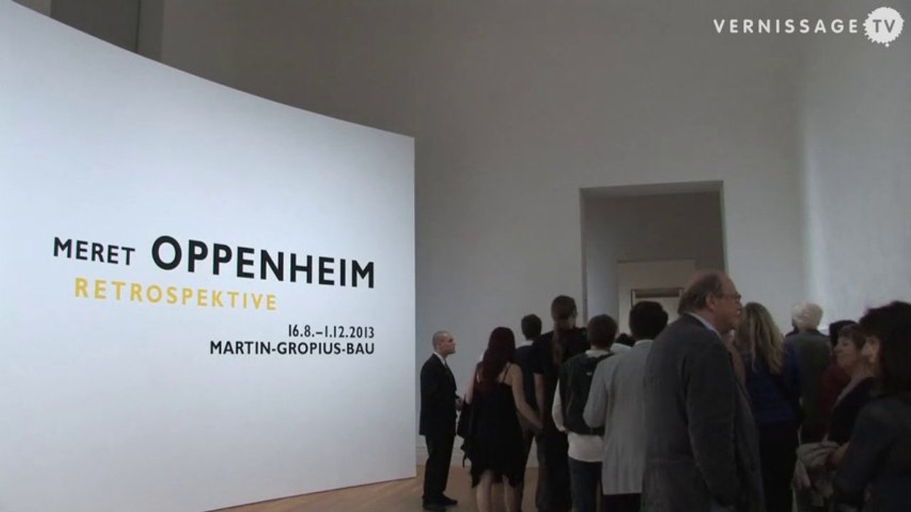 Meret Oppenheim. Retrospective. Martin-Gropius-Bau, Berlin