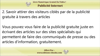 Publicité internet ou comment avoir des visiteurs gratuitement sur son site ? votre livre numérique gratuit