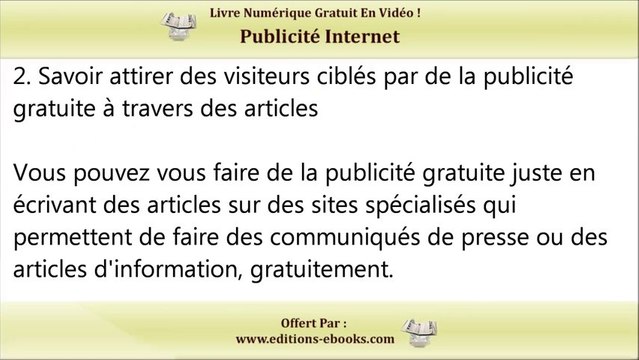 Publicité internet ou comment avoir des visiteurs gratuitement sur son site ? votre livre numérique gratuit
