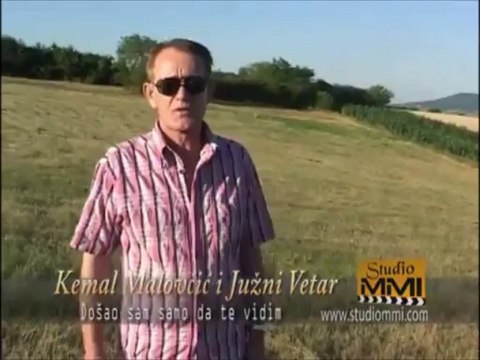 Kemal Malovcic & Juzni Vetar - Dosao Sam Samo Da Te Vidim (Official Video) HD