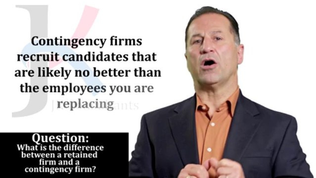 Retained Search Firms vs. Contingency Firms