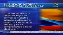 Colombia: Alianza de Medios y Periodistas por la Paz exige garantías