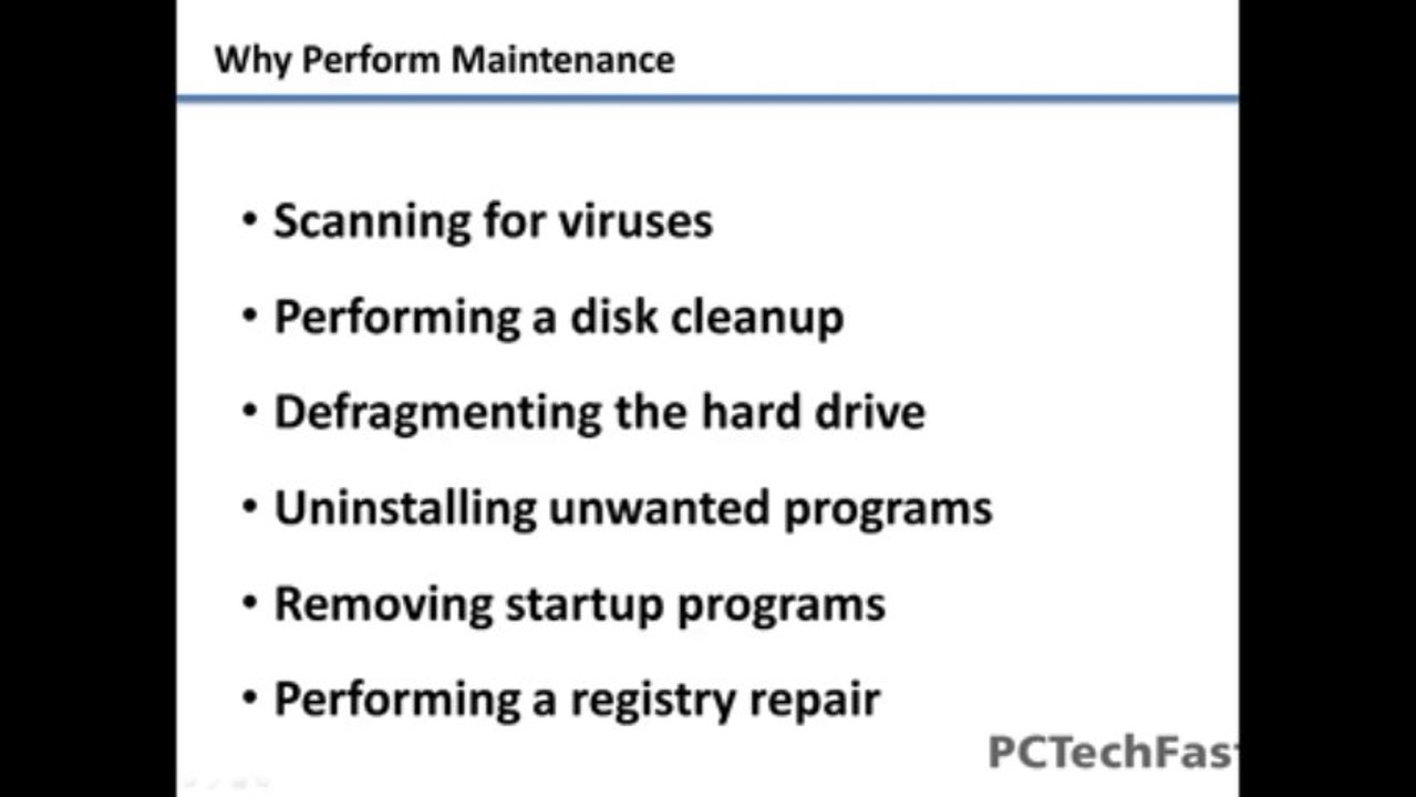 Why Perform System Maintenance