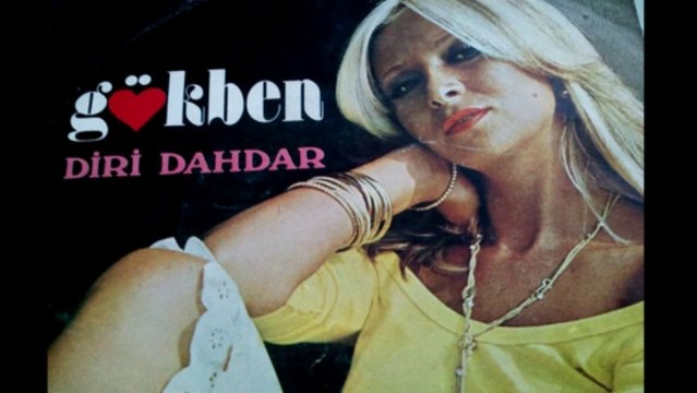 Gökben Diri Dahdar ( Gün Ola Harman Ola ) 1977