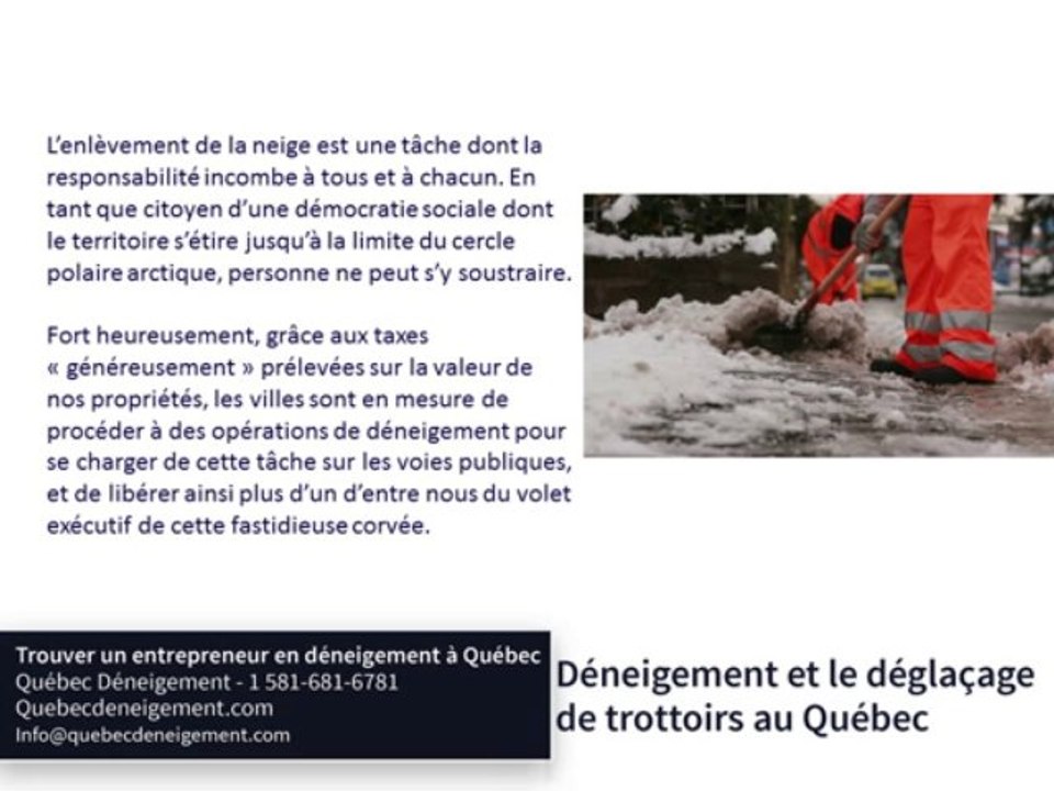 Tout sur le déglaçage de trottoirs et le déneigement au Québec